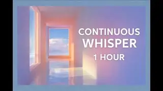 Idle Mind &mdash; Continuous Whisper in an Empty Space (1 Hour)