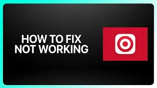 How To Fix Target App Not Working in Target App 2025! Tutorial