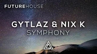 Gytlaz & Nix K - Symphony