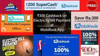 Electricity Bill Payment Discount offer and Cashback MobiKwik || Pay Electricity Bill from MobikWik