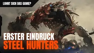 STEEL HUNTERS - Lohnt sich der neue Free 2 Play Shooter von Wargaming?