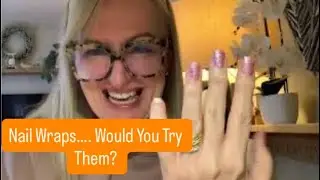 Applying Nail Wraps While I Talk Christmas 🎄 & My YouTube Analytics.