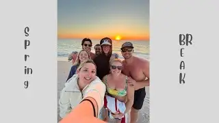 SPRING BREAK 2023 VLOG
