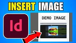 How To Insert An Image In Adobe InDesign (2026) (Complete Guide)