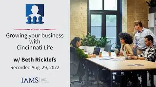 Growing your business with Cincinnati Life
