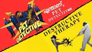 DESTRUCTIVE THERAPY at PET DETECTIVE is available in Kochi