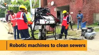 Robotic machines to clean sewers: Chandigarh's latest move | The Federal