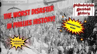 The Deadliest Disaster in Phillies History: Black Saturday