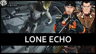 Lone Echo Review - Best Space VR?