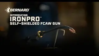 Meet the IronPro&trade; Self-Shielded FCAW Gun