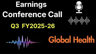 Global Health share Q3 FY2025-26 Earnings Conference Call ||