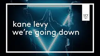 [Future House] Kane Levy - We're Going Down [Singularity Records]