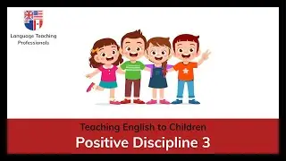 Positive Discipline 3: Social Discipline