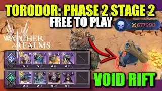 F2P Void Rift Torodor - Phase 2 Stage 2 | Watcher of Realms