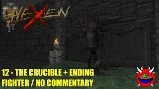 Hexen: Beyond Heretic (Fighter) - 12 Dark Crucible - No Commentary