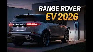 Range Rover EV 2026 Revealed  The Ultimate Electric SUV?