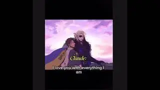REQUESTED!  Dimitri x Claude  (FE3H) S  Support Conversation