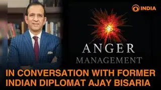 In conversation with author and former Indian Diplomat Ajay Bisaria