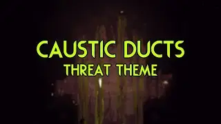 Rain World - Caustic Ducts Custom Region Threat Theme