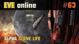 EVE Online Alpha Clone Life Ep. 63 - Distribution Mission(s)  - Day 56 - No Comment
