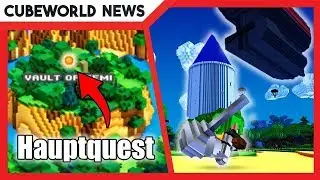 Cube World NEWS: Hauptquest + 7 NEUE Screenshots | Quad4Nation!