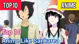Top 10 Anime Like Sankarea (Anime Similar to Sankarea)