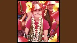 Smile for Me