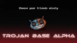 Trojan Base Alpha