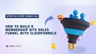 How to build a membership site sales funnel with Cloudfunnels