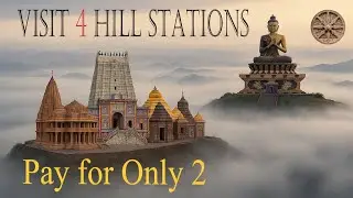 दो हिल स्टेशन पर दो फ्री Double the Hills, Half the Bill नामची का चार धाम /रवांगला का बुद्ध पार्क