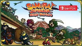 Samurai Defender: Ninja Warfare Gameplay Nintendo Switch