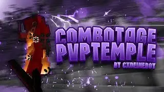 DESTROYED COMBO PVPTEMPLE &mdash; PVP MONTAGE