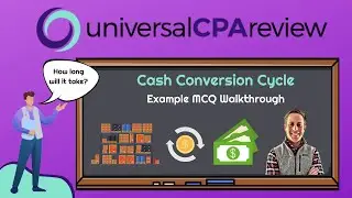 4 Steps to Calculating the Cash Conversion Cycle | Universal CPA Review