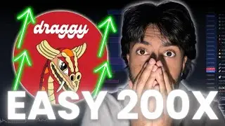 $DRAGGY IS SO UNDERVALUED RIGHT NOW! 200X PLAY?