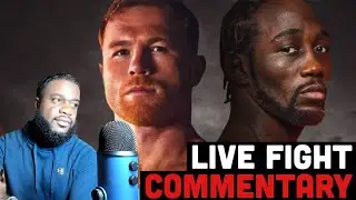 CRAWFORD VS CANELO LIVE COMMENTARY
