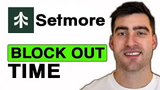 How to BLOCK OUT TIME on Setmore - Step by Step