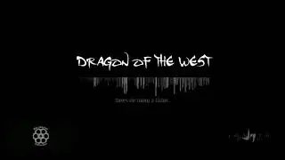 Dragon of the West - Track 3
