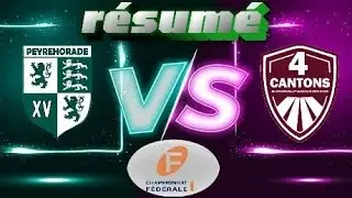 Fédérale1 Peyrehorade sports vs 4 cantons résumé