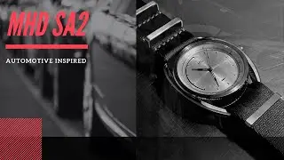 Automotive inspired designs - The MHD SA2 Watch a very interesting microbrand