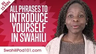 ALL Phrases to Introduce Yourself like a Native Swahili Speaker