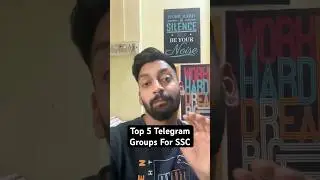 Top 5 Telegram Groups For SSC #ssccgl #sscexampreparation #kunaltanwar