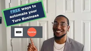 FREE Ways to Automate your Turo or Hyrecar Business