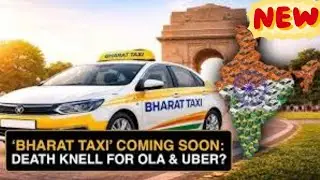 Bharat Taxi app | OLA और uber के लिए खतरा 