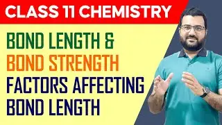 Bond Length Class 11 Chemistry - Easy Tricks 