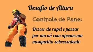 Desafio de altura: Passagem por nó em rapel.