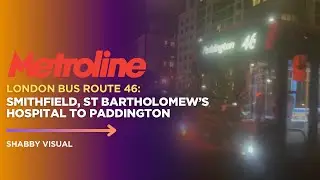 London Bus Route 46 Full Ride: Bart’s Hospital to Paddington | Metroline!!