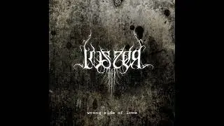 LUSTER - Wrong Side of Love (full EP 2022)
