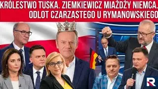 Bajki Tuska. Ziemkiewicz miażdży Niemca. Odlot Czarzastego u Rymanowskiego. Polityczna Kawa 