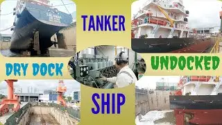 Process Tanker Ship, Drydock And Undocked