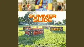 Summer Slide